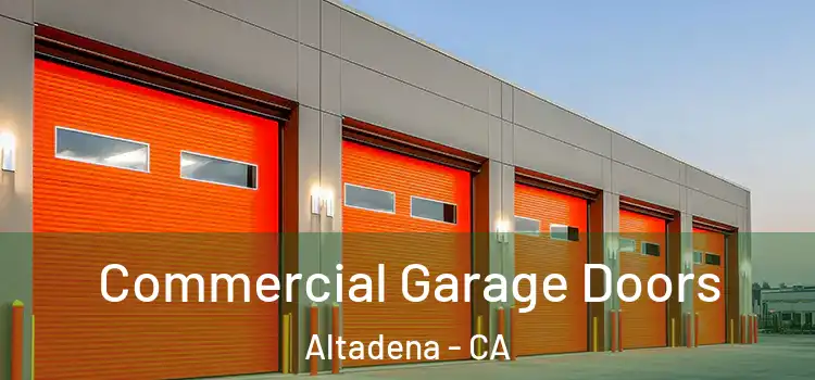  Commercial Garage Doors Altadena - CA