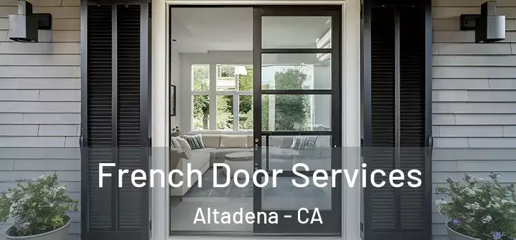 French Door Services Altadena - CA